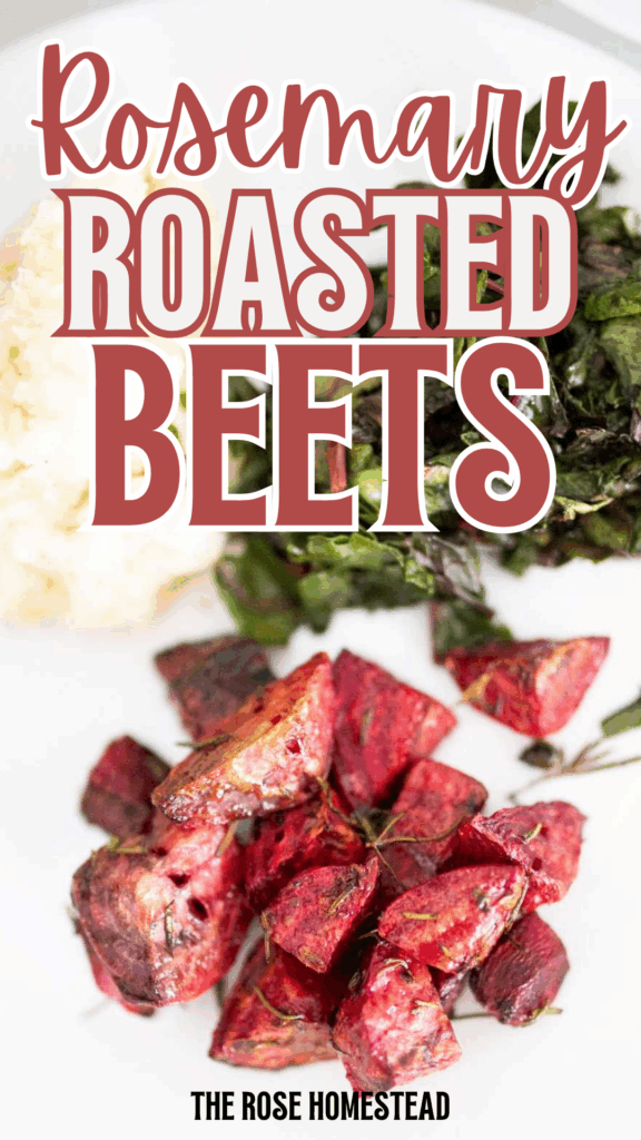 Pinterest pin with a picture of rosemary roasted beets on a white plate with text reading rosemary roasted beets.