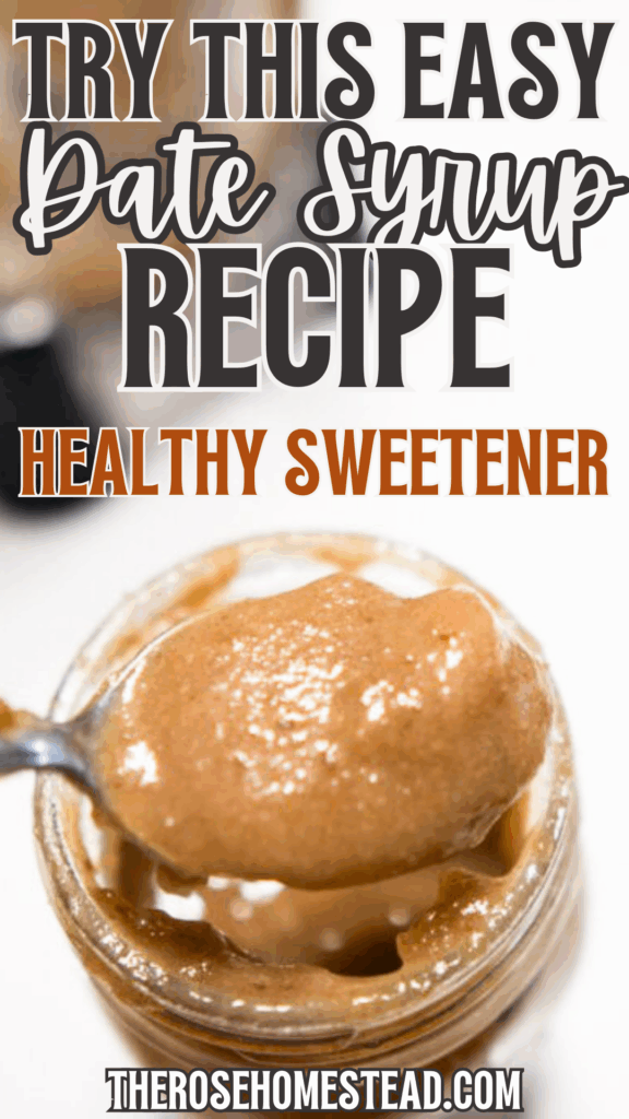 This is a pinterest pin for date syrup. There is a picture of the date syrup on a spoon and the text reads try this easy date syrup recipe, healthy sweetener.